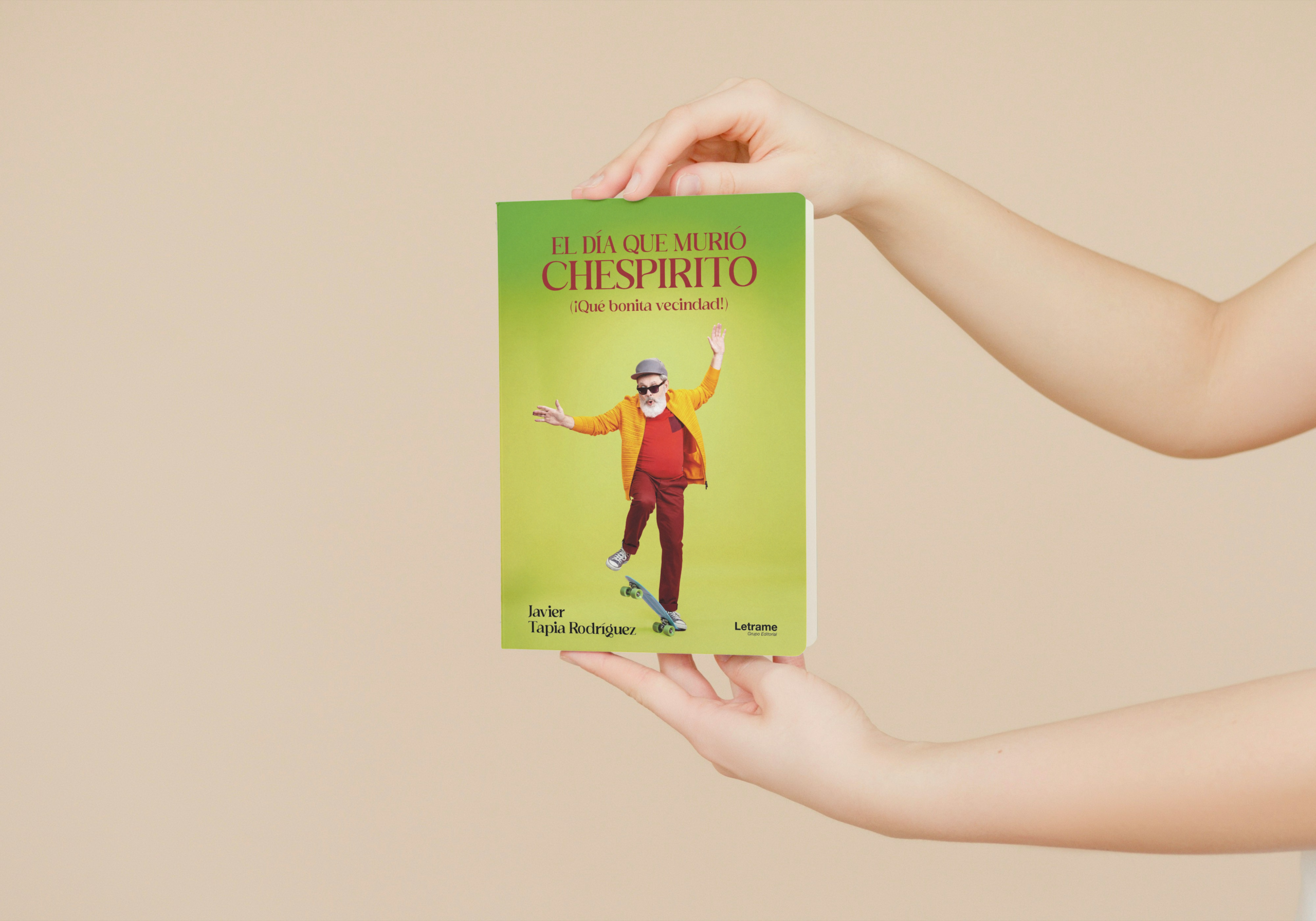 Javier Tapia Rodríguez sacude la comedia con su novela El día que murió Chespirito (¡Qué bonita vecindad!)